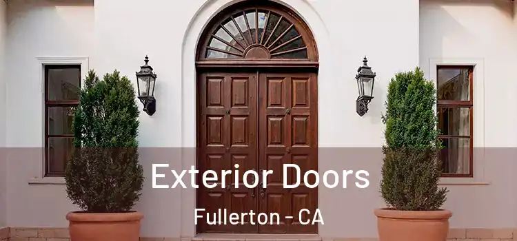 Exterior Doors Fullerton - CA
